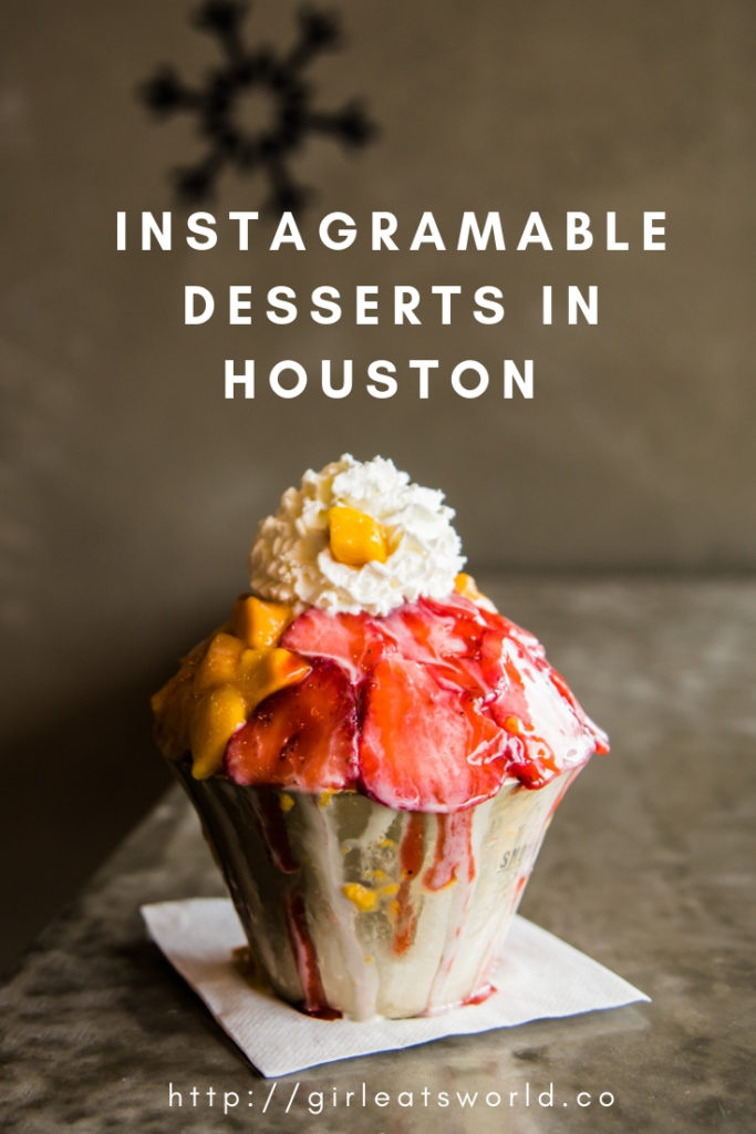 Most Instagrammable Desserts in Houston