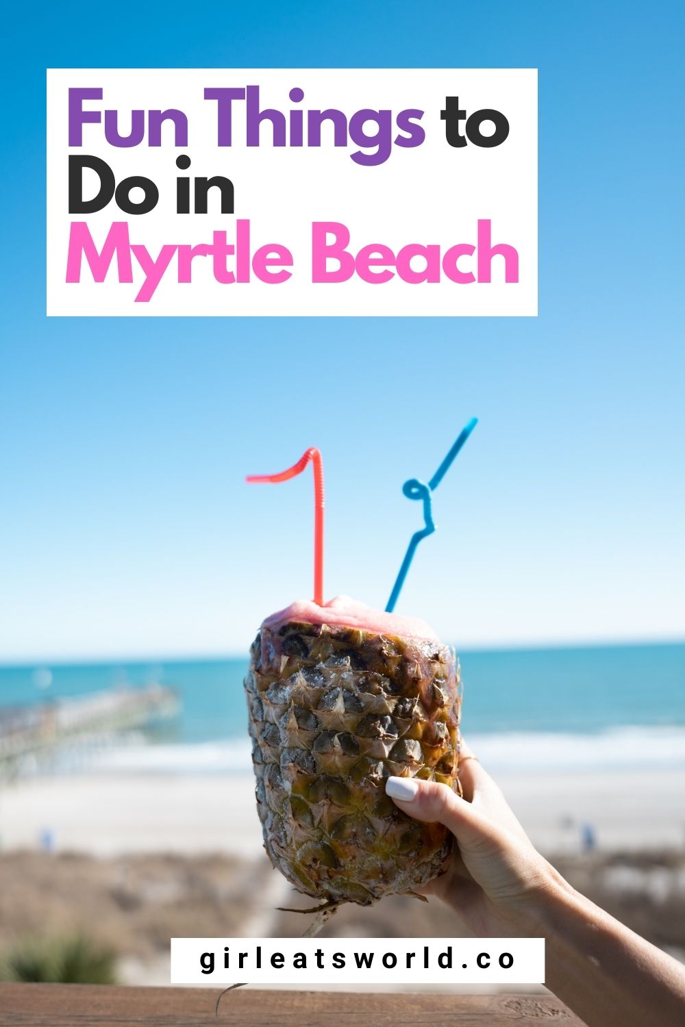 8 Fun Things to Do in Myrtle Beach